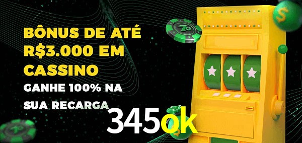 345ok melhor bônus de depósito